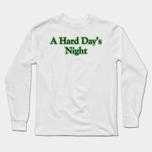 A Hard Day's Night (The Beatles) Long Sleeve T-Shirt